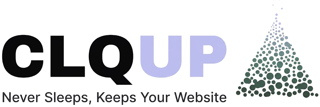 CLQUP · Never Sleeps, Keeps Your Website